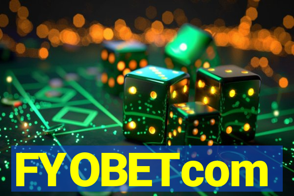 FYOBETcom