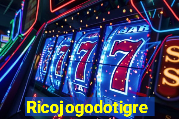 Ricojogodotigre