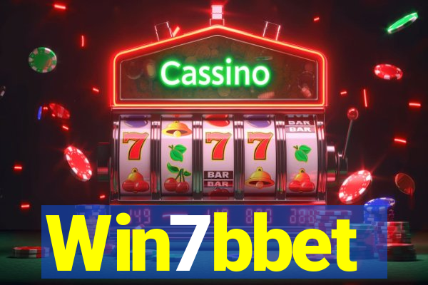 Win7bbet