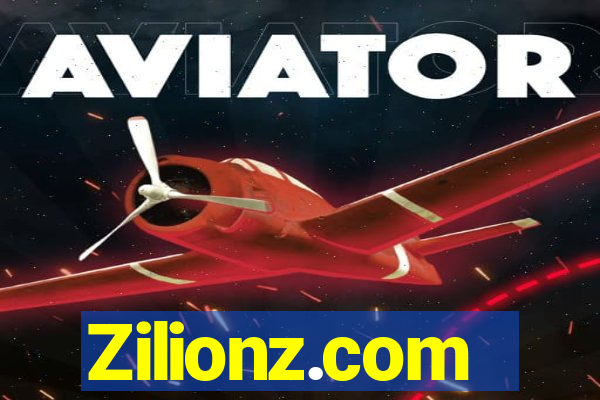 Zilionz.com