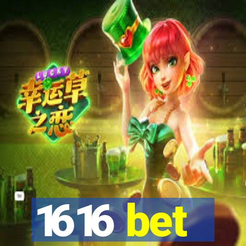 1616 bet