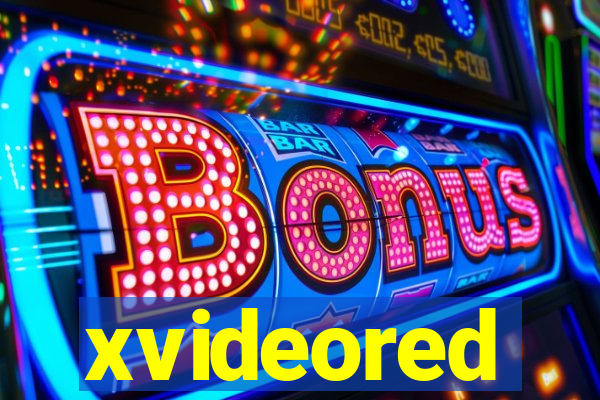 xvideored