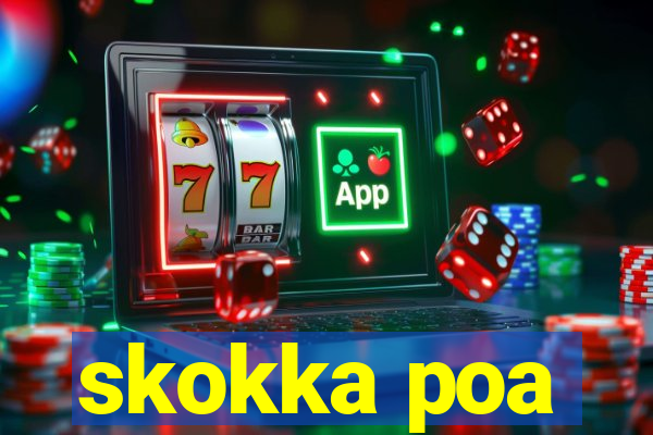 skokka poa