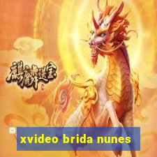 xvideo brida nunes
