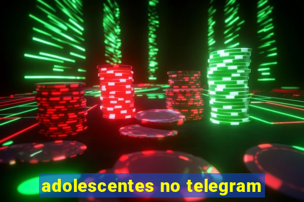 adolescentes no telegram