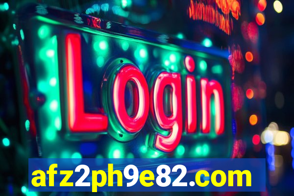 afz2ph9e82.com