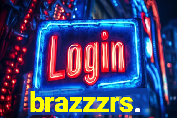 brazzzrs.