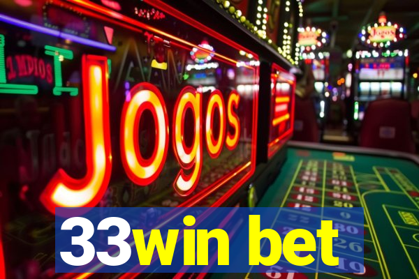 33win bet