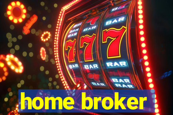 home broker