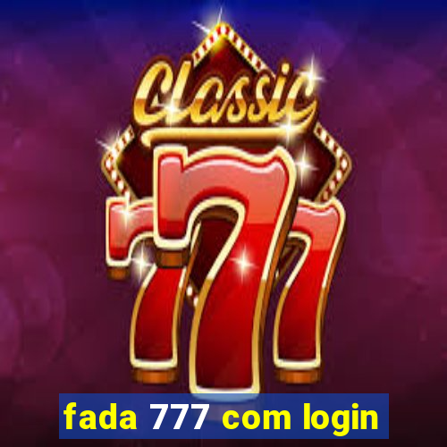 fada 777 com login
