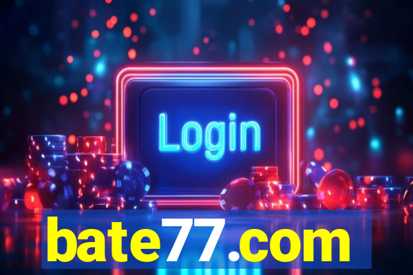 bate77.com