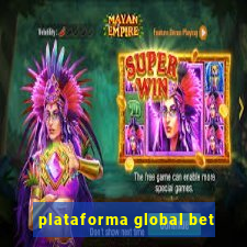 plataforma global bet