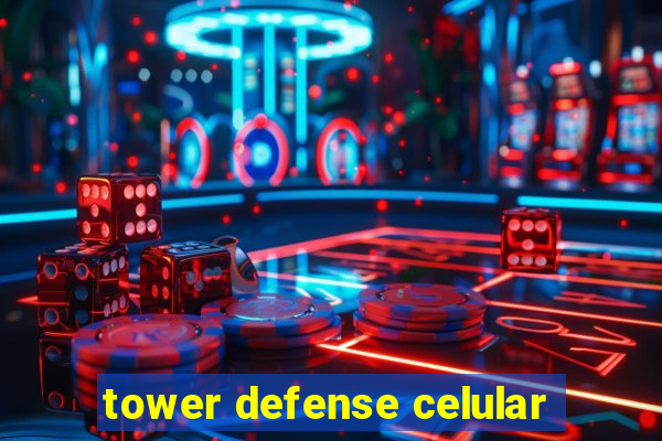 tower defense celular