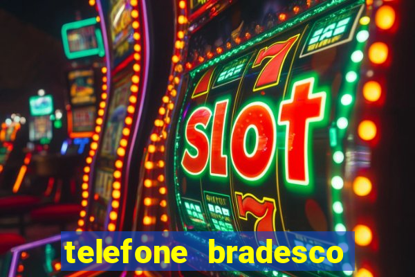 telefone bradesco agencia benfica