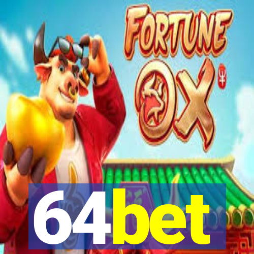 64bet