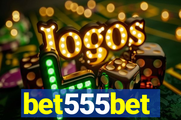 bet555bet