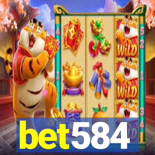 bet584