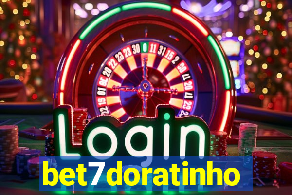 bet7doratinho