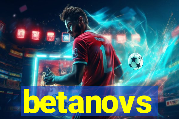 betanovs