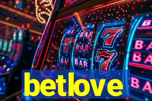 betlove