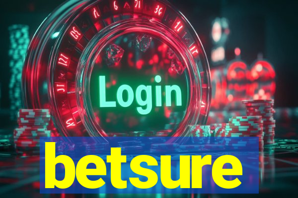 betsure