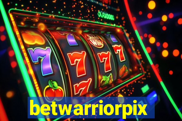 betwarriorpix