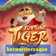 betwarriorsaque
