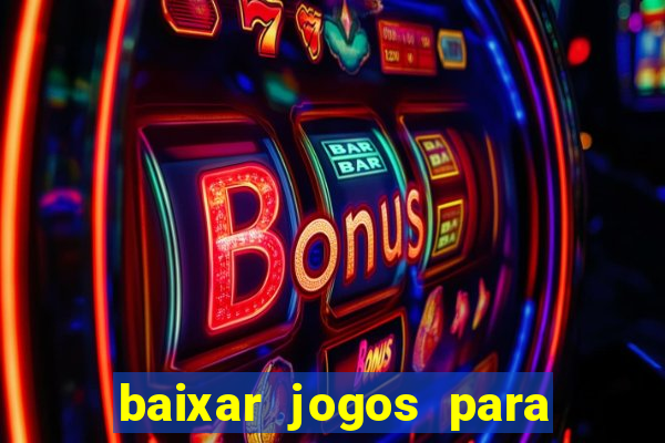 baixar jogos para xbox 360 lt 3.0