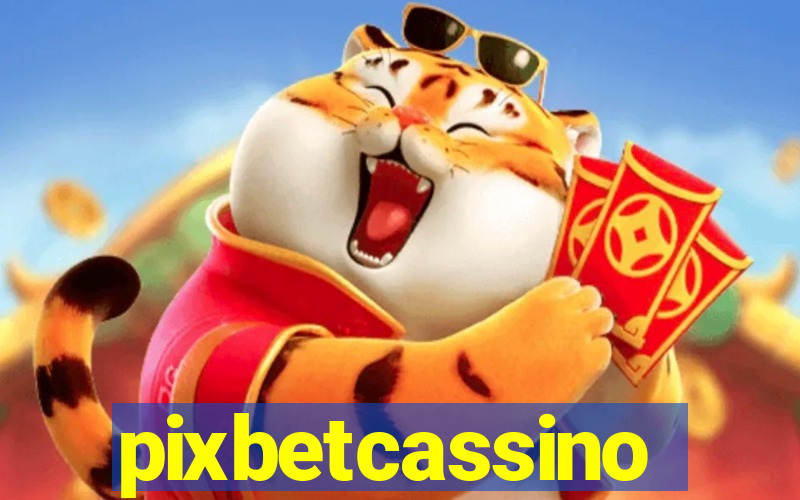 pixbetcassino