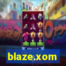 blaze.xom