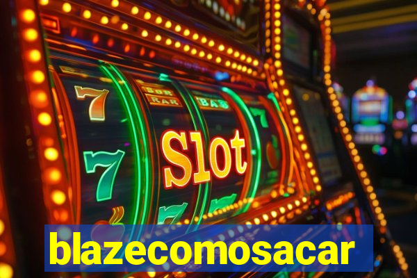 blazecomosacar