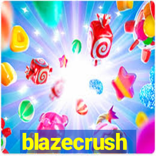 blazecrush