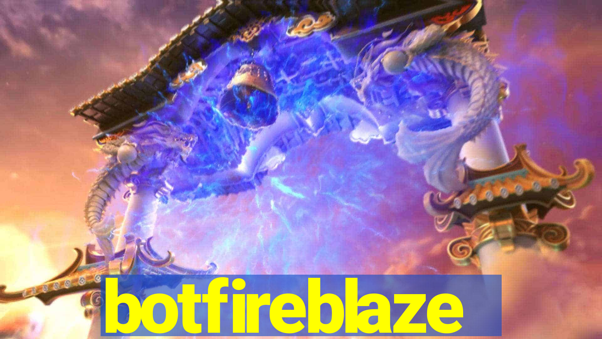 botfireblaze