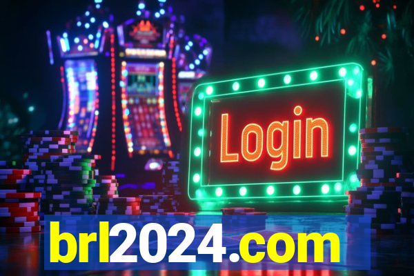 brl2024.com