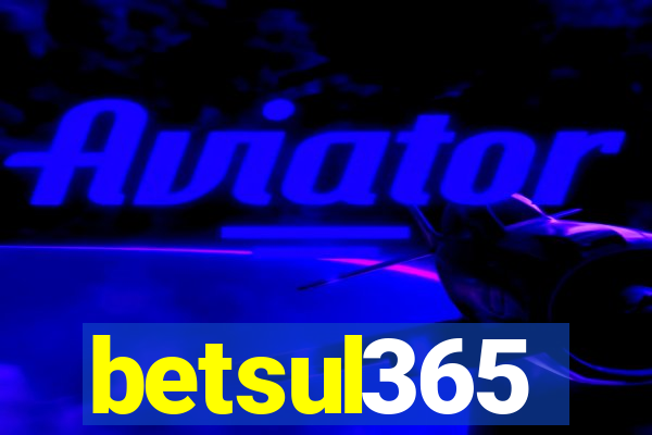 betsul365