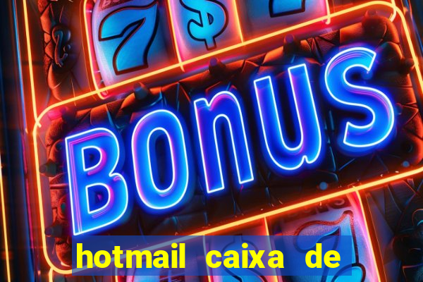 hotmail caixa de entrada entrar