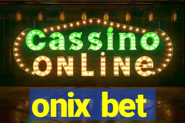 onix bet