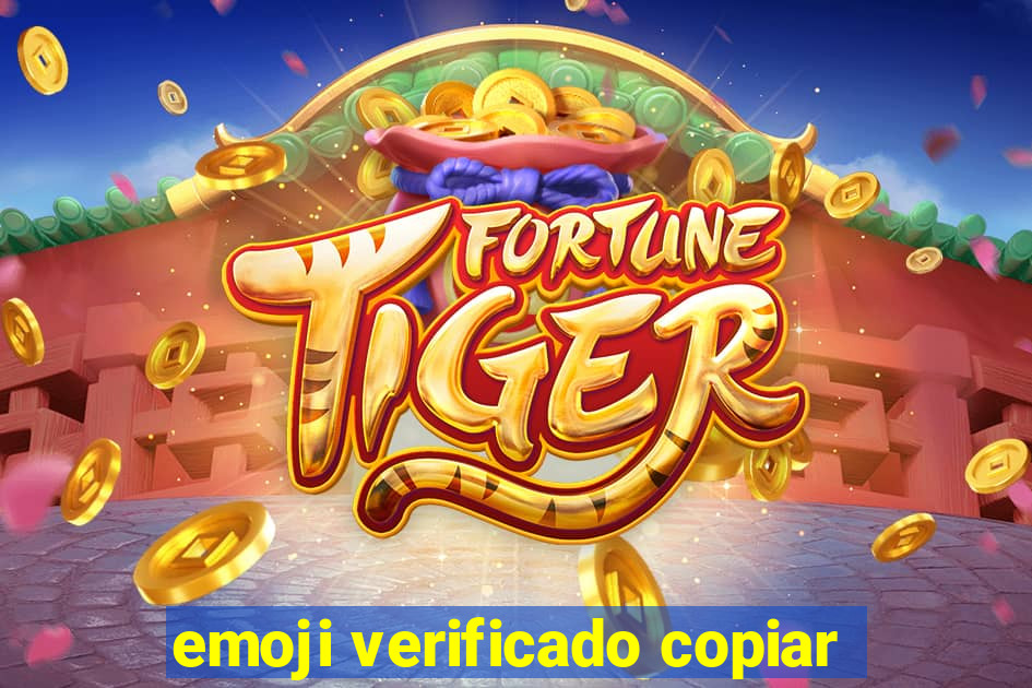 emoji verificado copiar