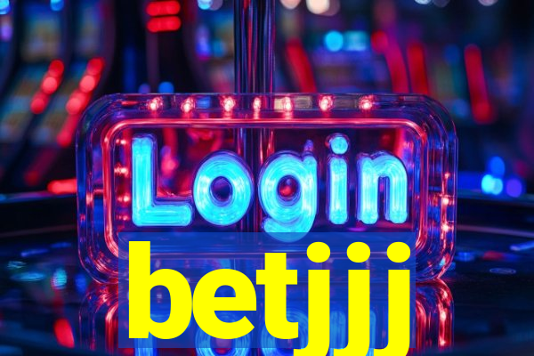 betjjj
