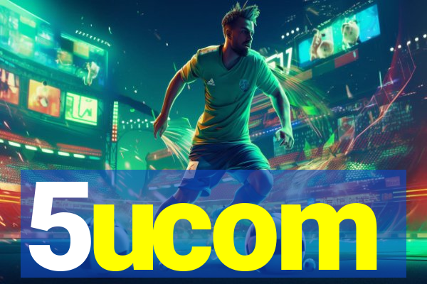 5ucom