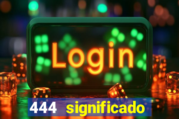 444 significado hora espejo