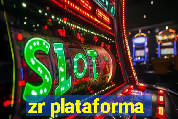 zr plataforma