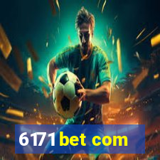 6171 bet com