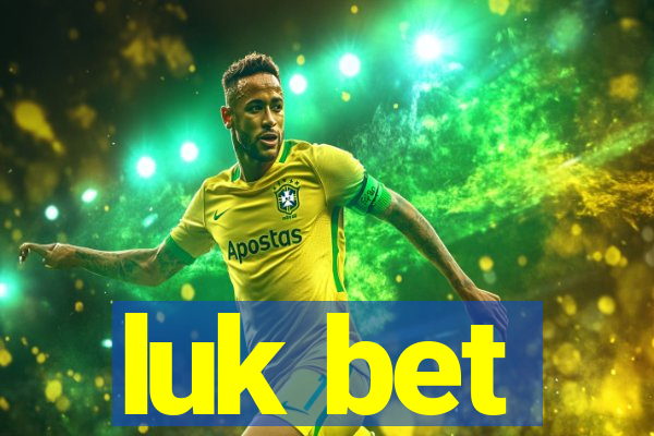 luk bet