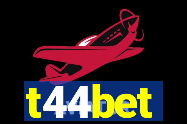 t44bet