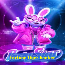 fortune tiger hacker