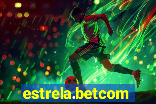 estrela.betcom
