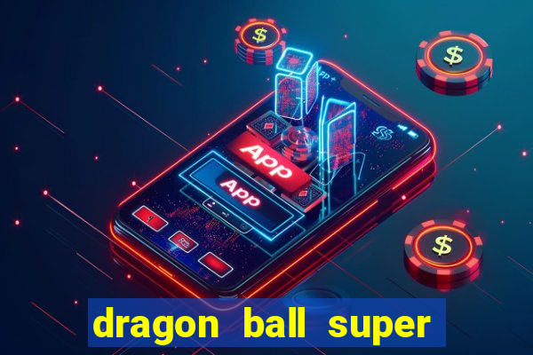 dragon ball super super hero redecanais