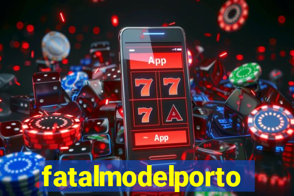 fatalmodelportoseguro