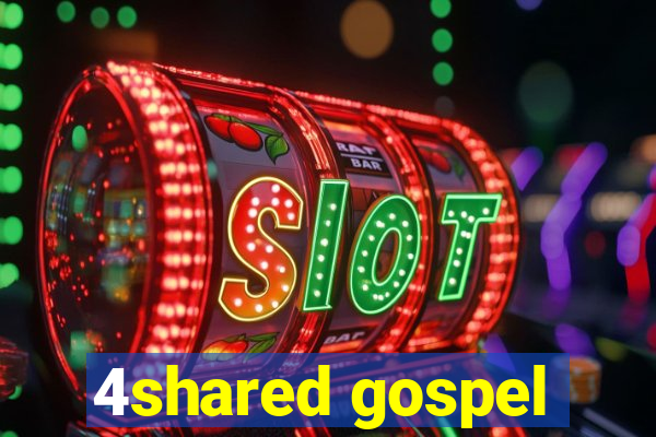 4shared gospel